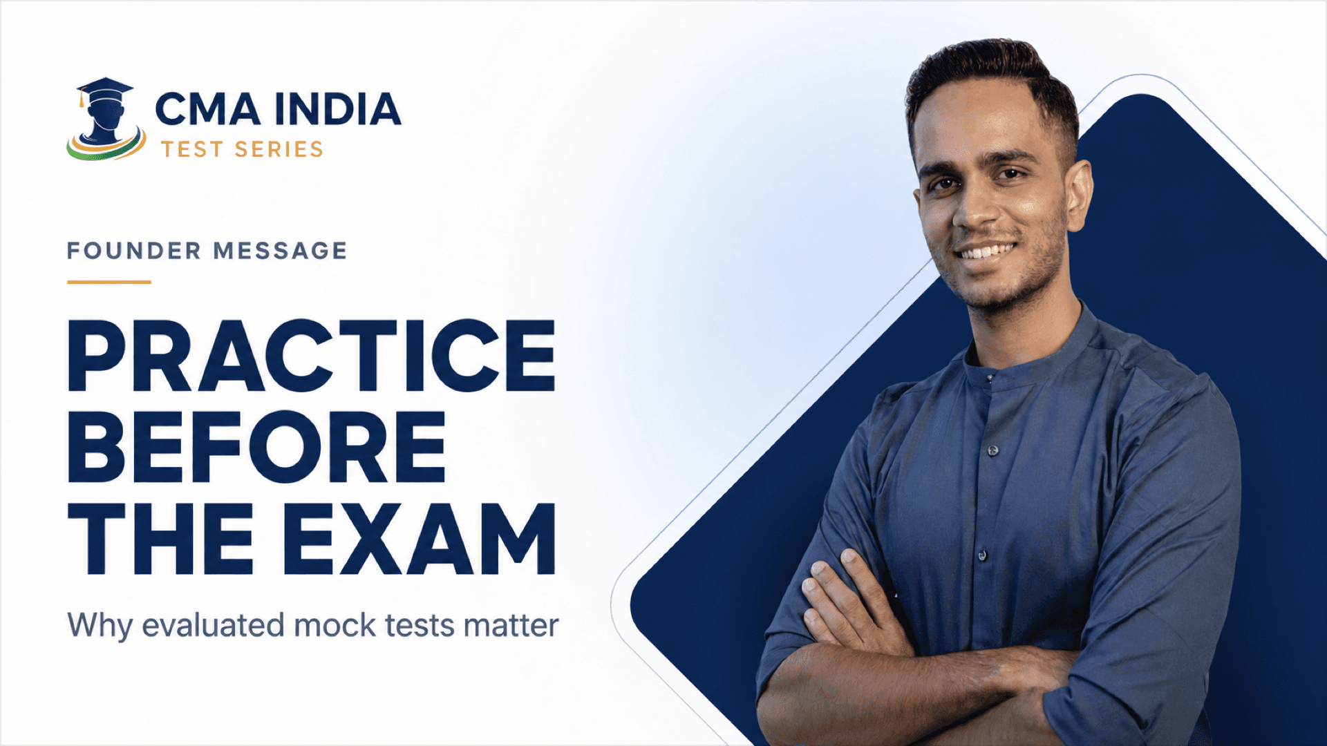 CMA India Test Series founder introducing the importance of mock practice